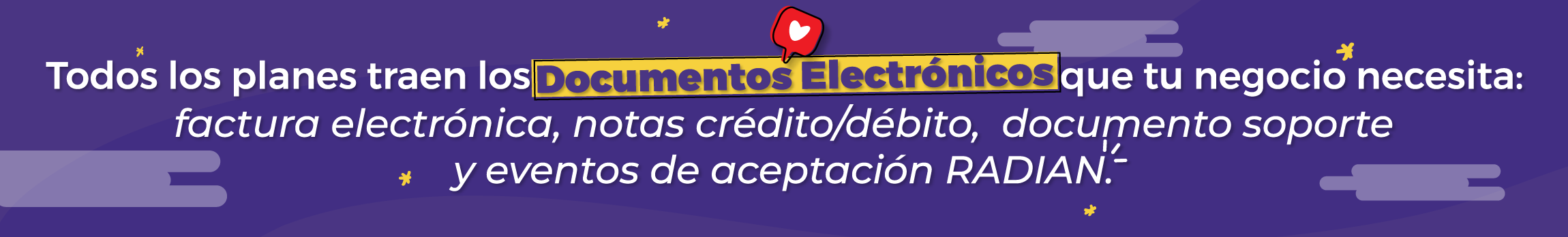 Promoción: Duplica Gratis los documentos electrónicos de cualquier plan de facturación electrónica que adquieras